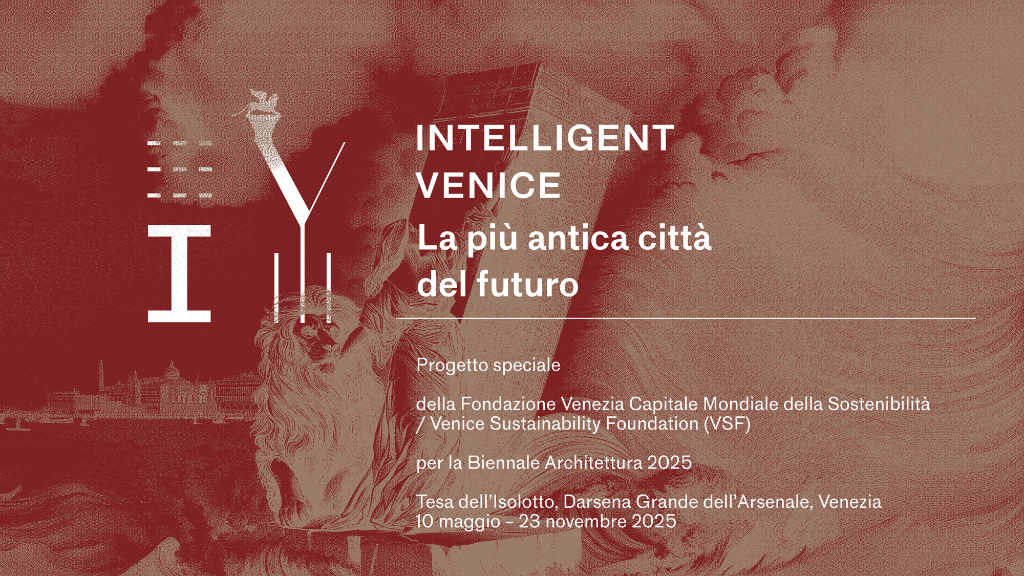 Intelligent Venice. La più antica città del futuro