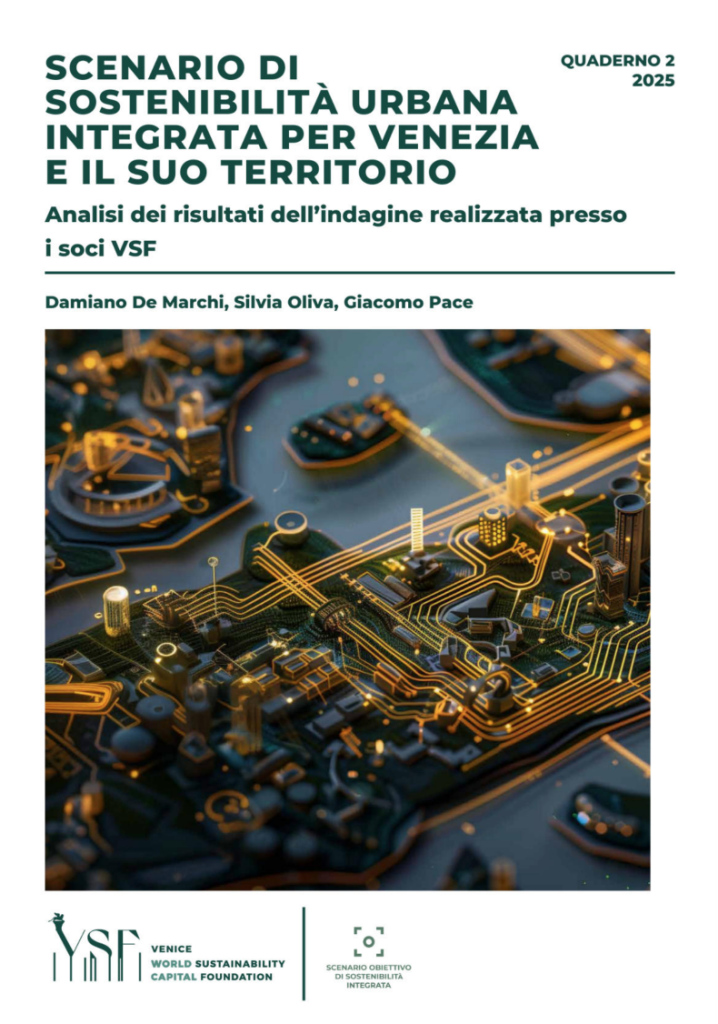 Scenario di sostenibilità urbana integrata per venezia e il suo territorio